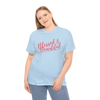 Blessed & Beautiful Unisex Heavy Cotton Tee - Inspirational Casual Wear