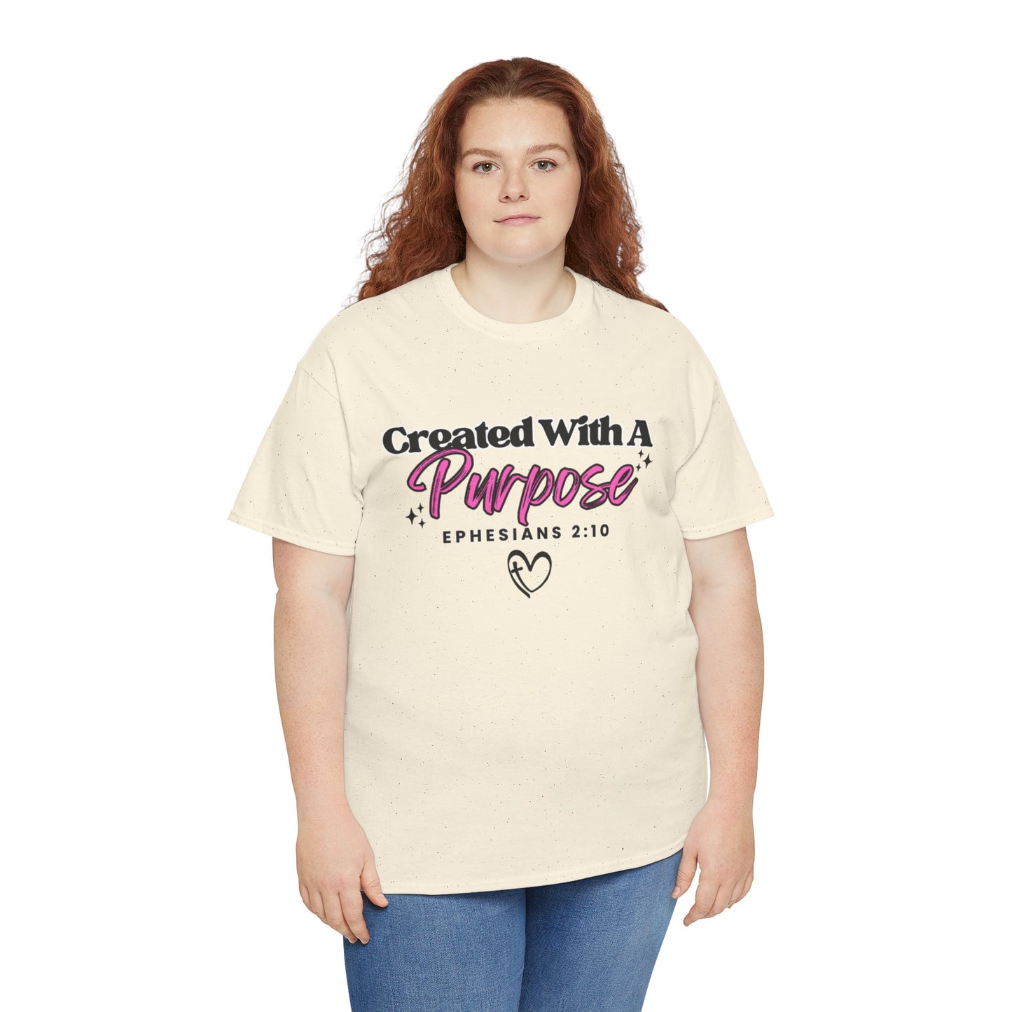 Created With A Purpose T-Shirt — Ephesians 2:10 Christian Faith Tee