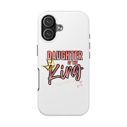 Daughter of the King Tough Phone Case — Christian Faith Protection iPhone Cover