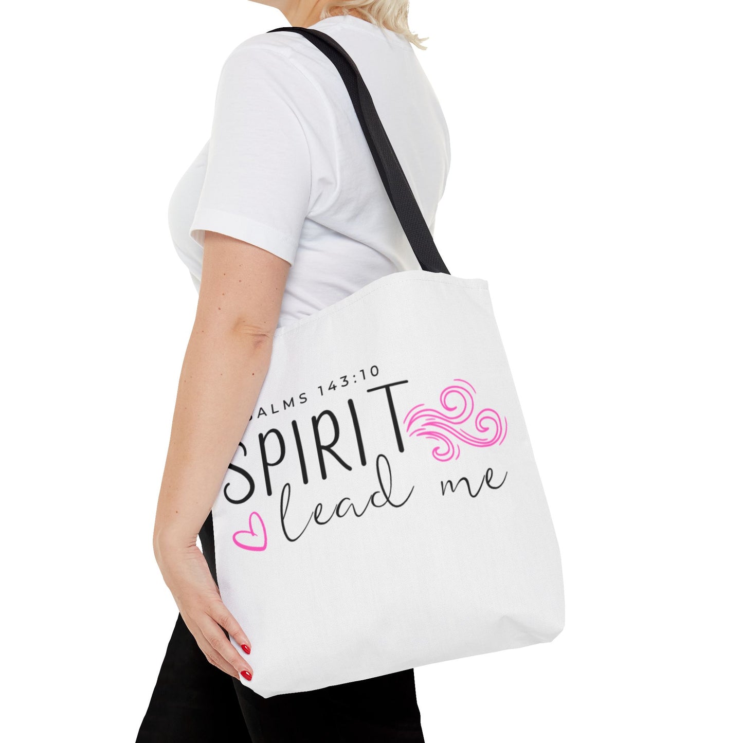 Psalms 143:10 Tote Bag - "Spirit Lead Me"