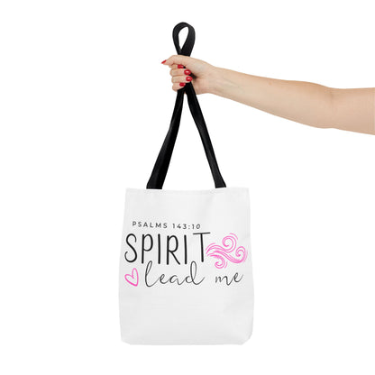 Psalms 143:10 Tote Bag - "Spirit Lead Me"