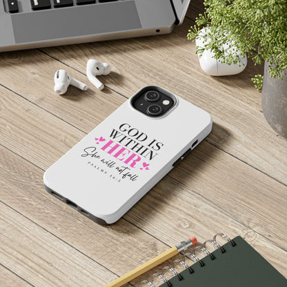 Empowering Tough Phone Case - "God is Within Her" Inspirational Design