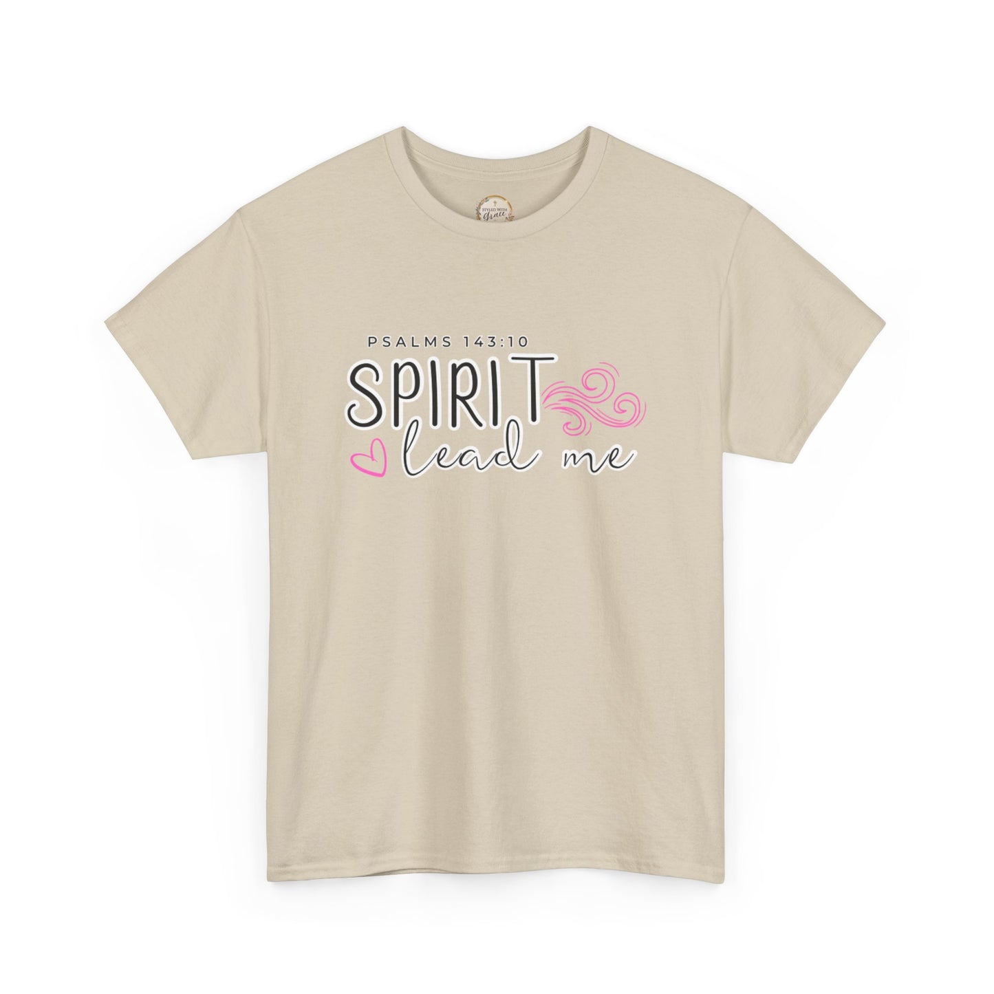 Psalms 143:10 Spirit Lead Me Unisex Heavy Cotton Tee