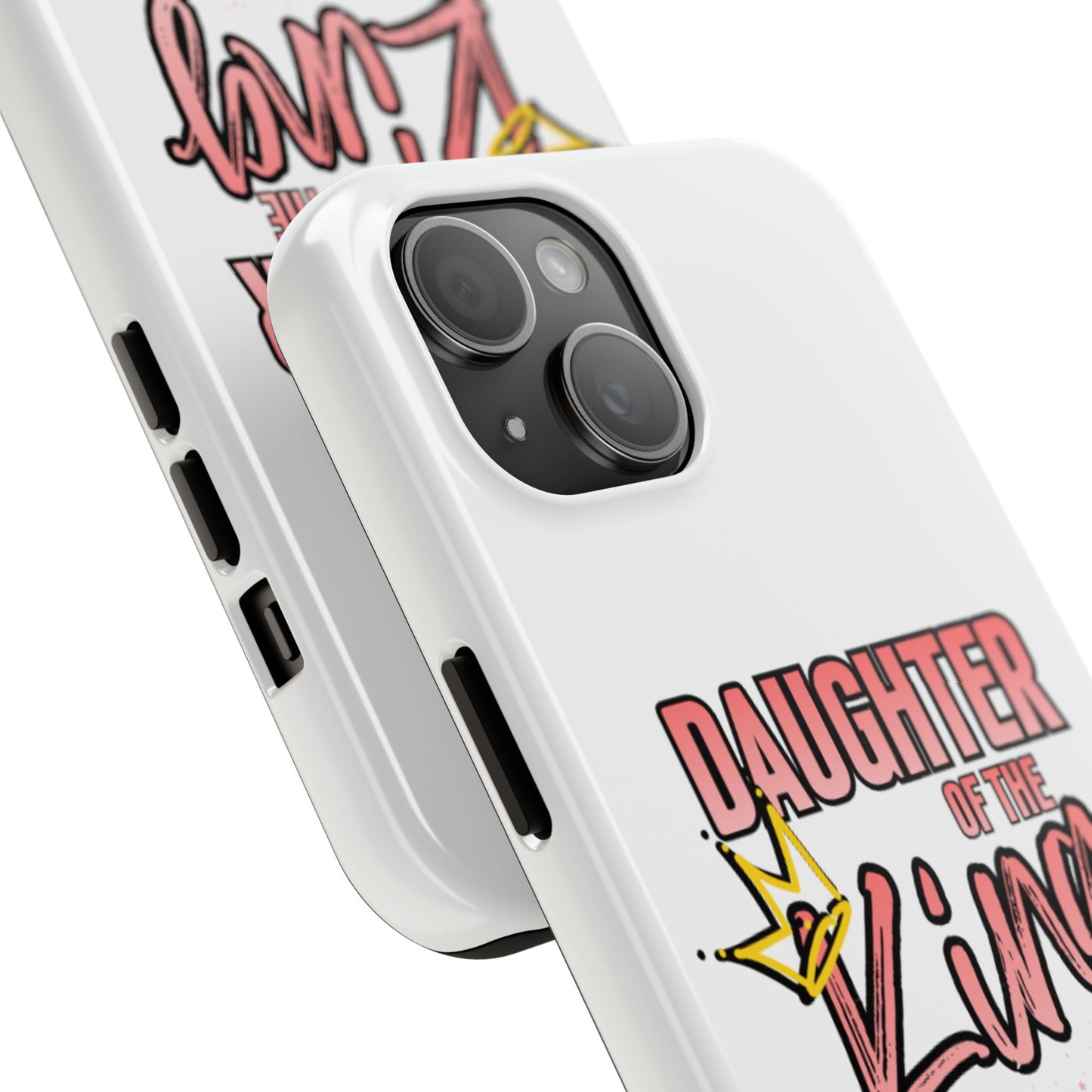 Daughter of the King Tough Phone Case — Christian Faith Protection iPhone Cover