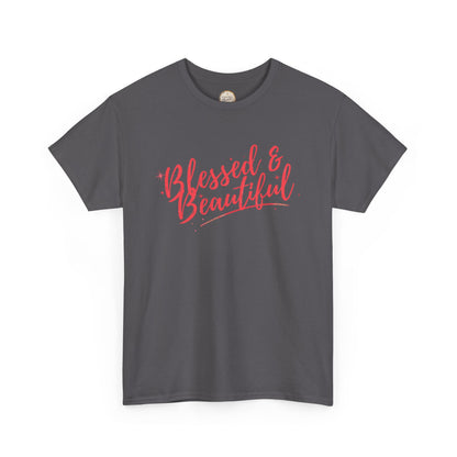 Blessed & Beautiful Unisex Heavy Cotton Tee - Inspirational Casual Wear