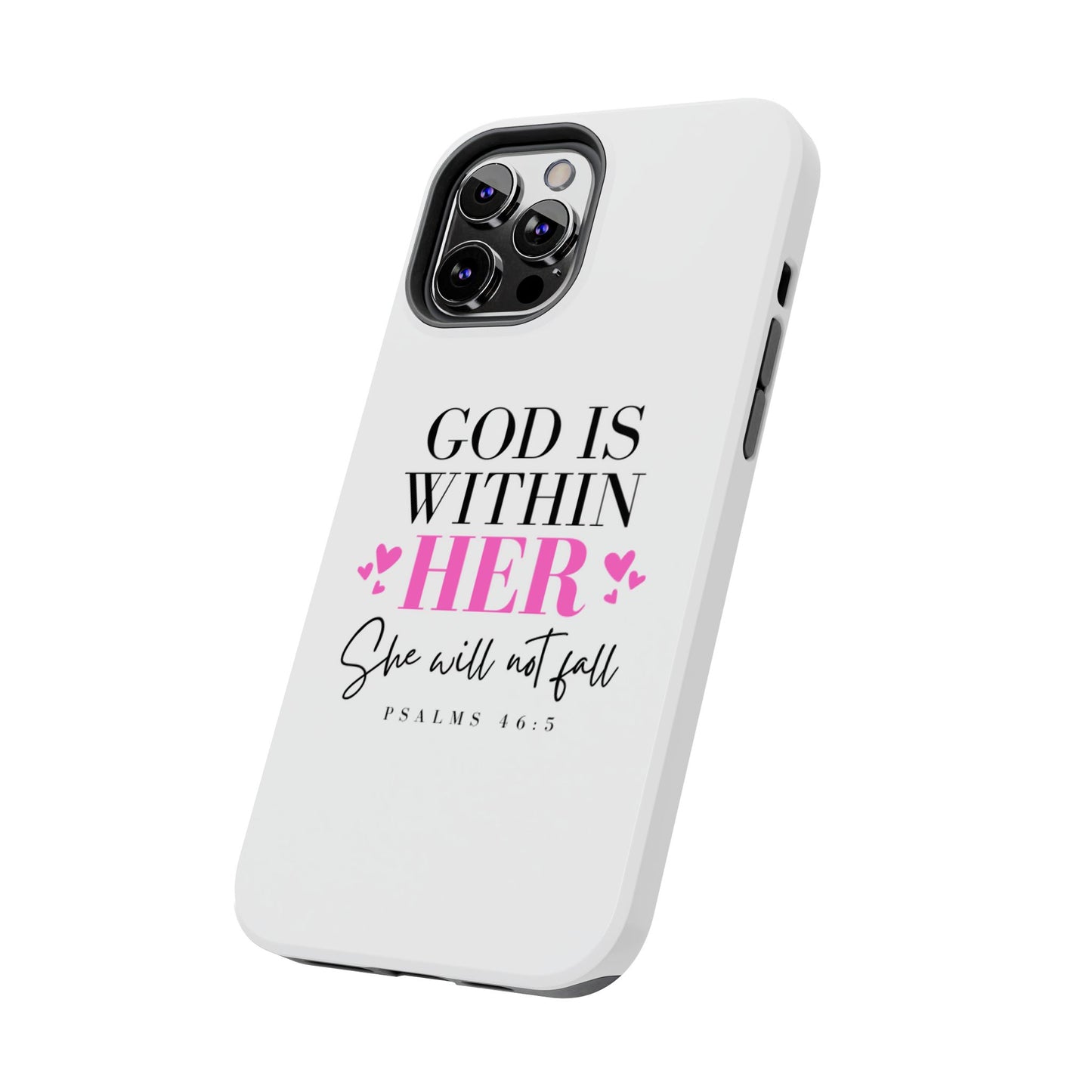 Empowering Tough Phone Case - "God is Within Her" Inspirational Design