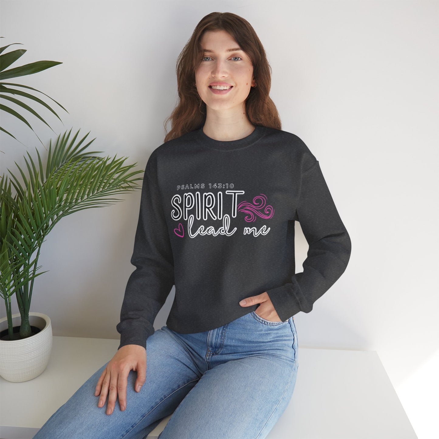 Spirit Lead Me - Inspirational Spirit Crewneck Sweatshirt