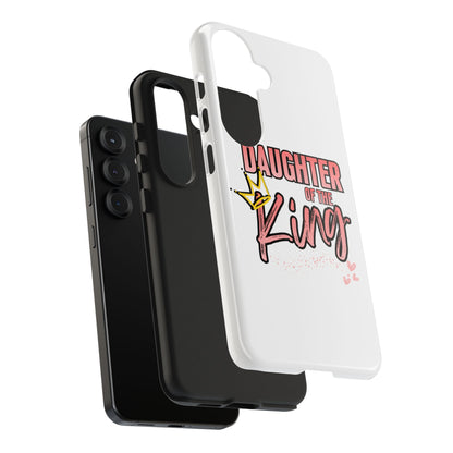 Daughter of the King Tough Phone Case — Christian Faith Protection iPhone Cover