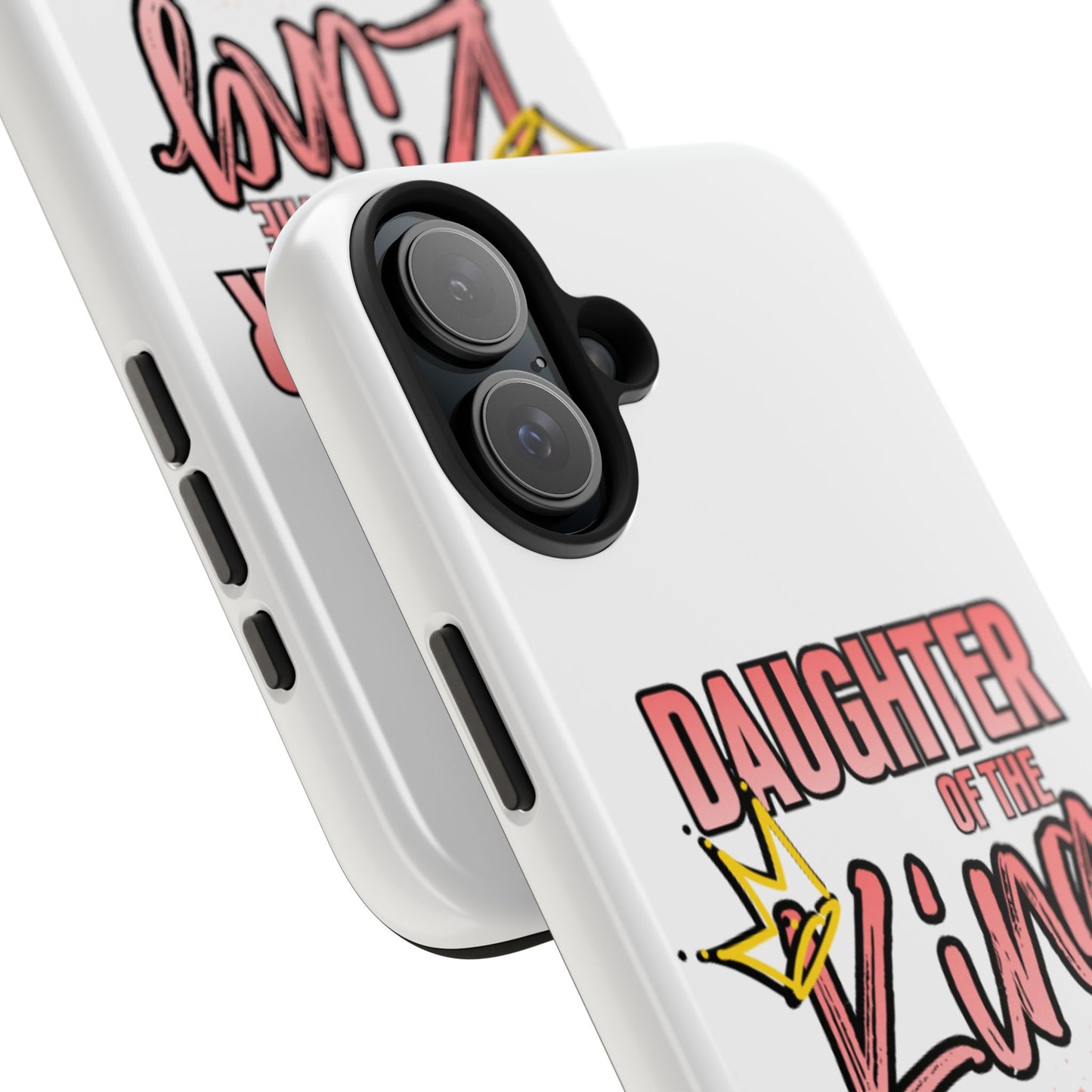 Daughter of the King Tough Phone Case — Christian Faith Protection iPhone Cover