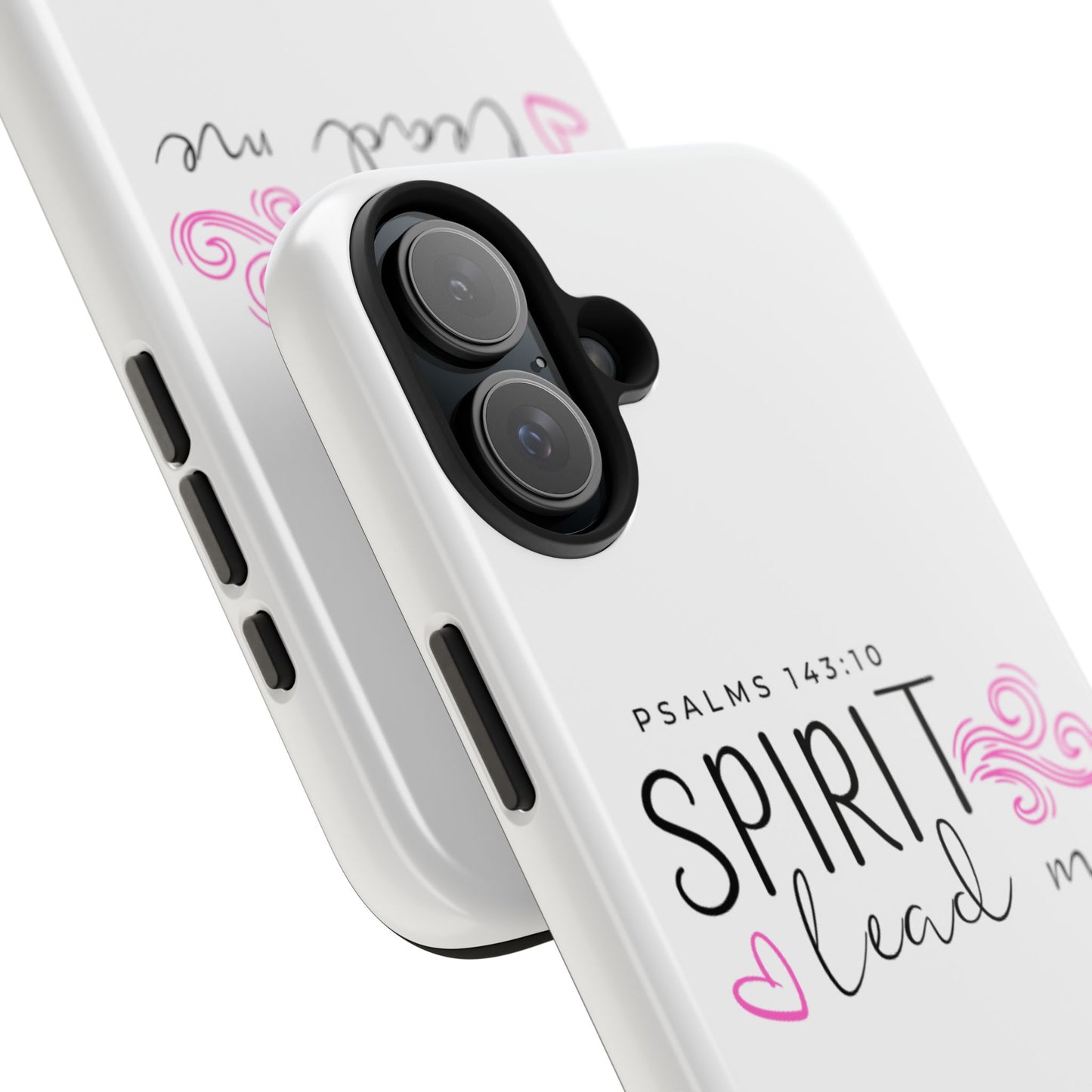 Inspirational Tough Phone Case - Psalms 143:10 - Spirit Lead Me