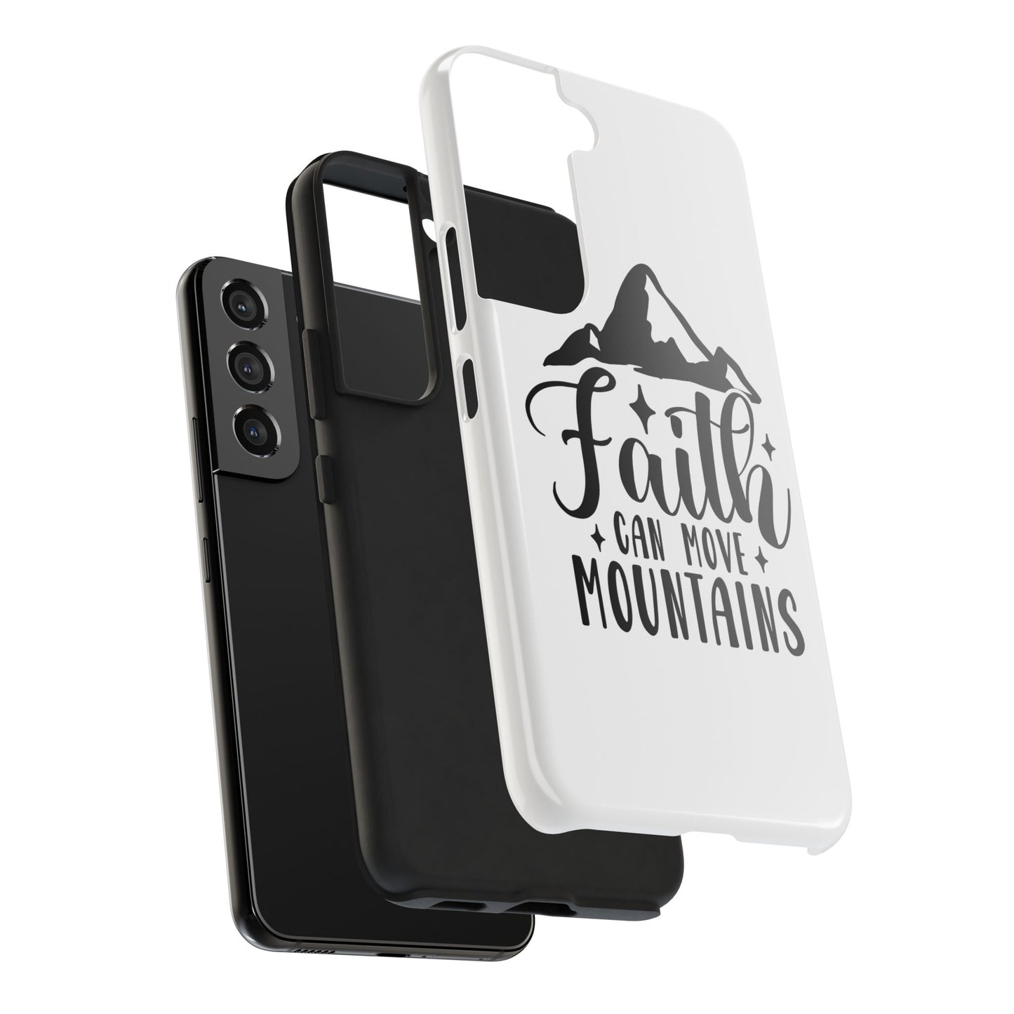 Inspirational Tough Phone Cases - 'Faith Can Move Mountains' Design