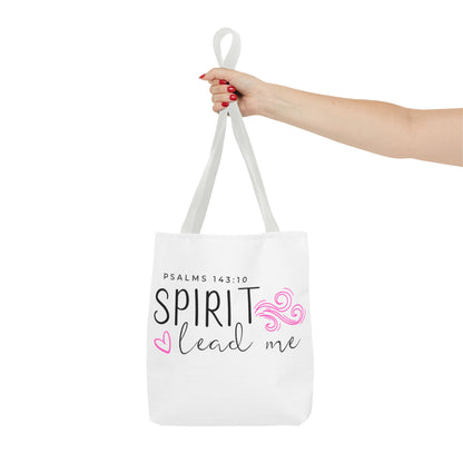 Psalms 143:10 Tote Bag - "Spirit Lead Me"