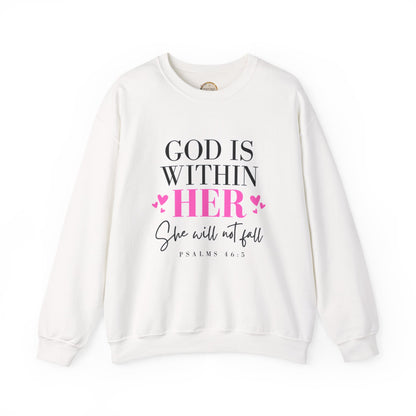 Empowering Crewneck Sweatshirt - "God is Within Her" Psalm 46:5