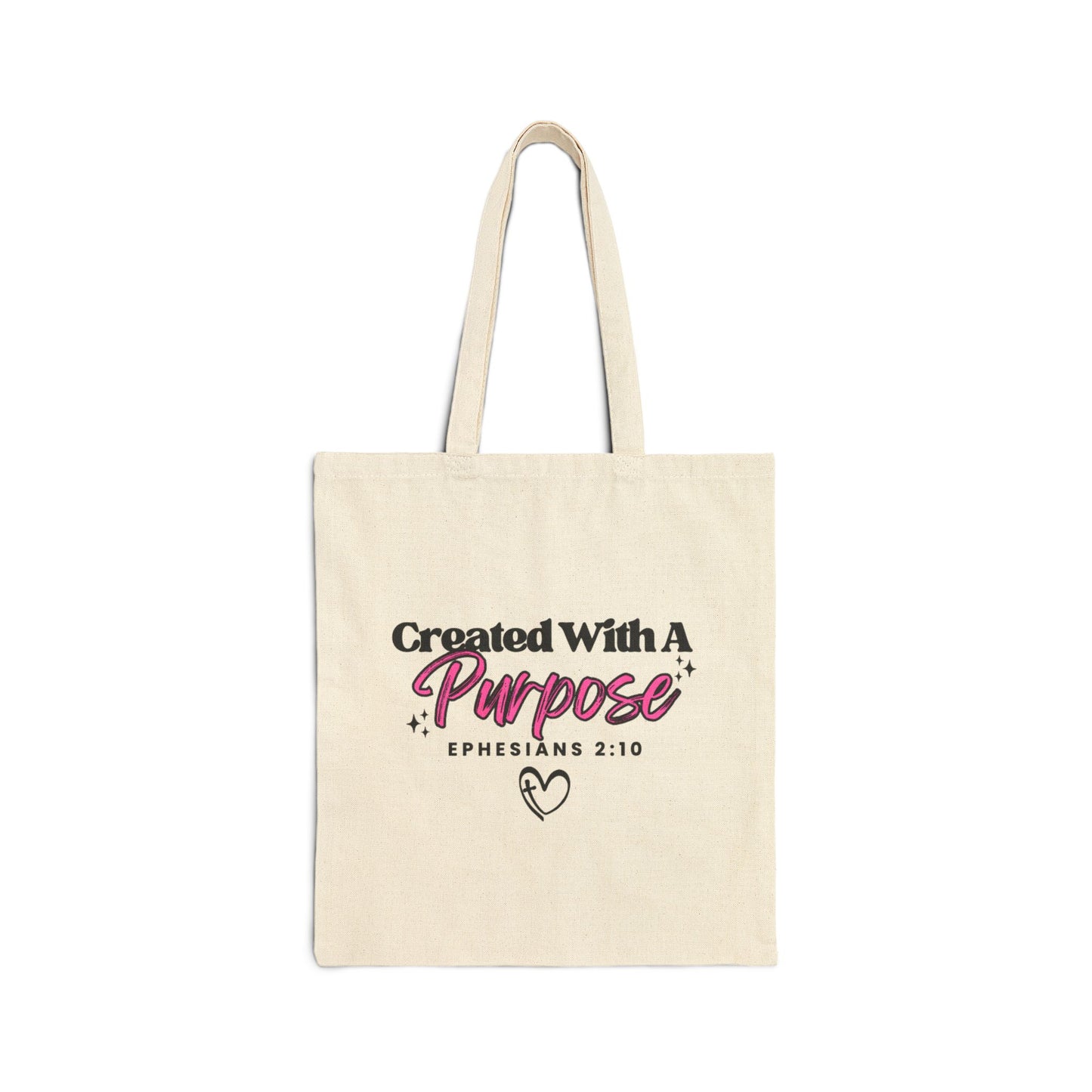 Created With A Purpose Tote Bag – Inspirational Ephesians 2:10 Canvas Tote