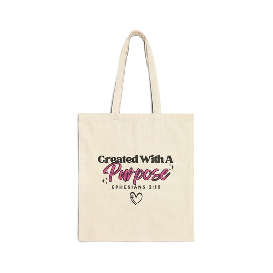 Created With A Purpose Tote Bag – Inspirational Ephesians 2:10 Canvas Tote