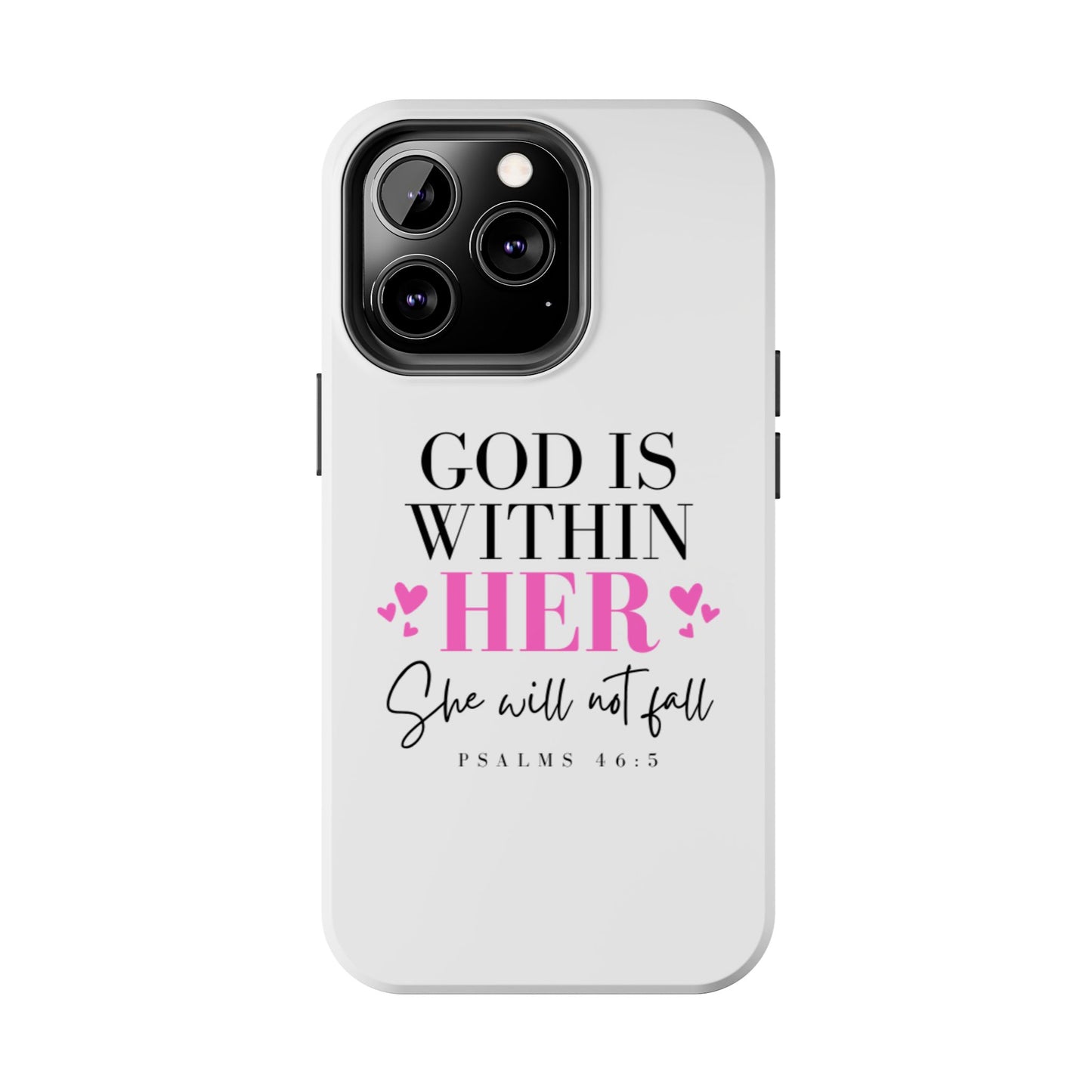 Empowering Tough Phone Case - "God is Within Her" Inspirational Design