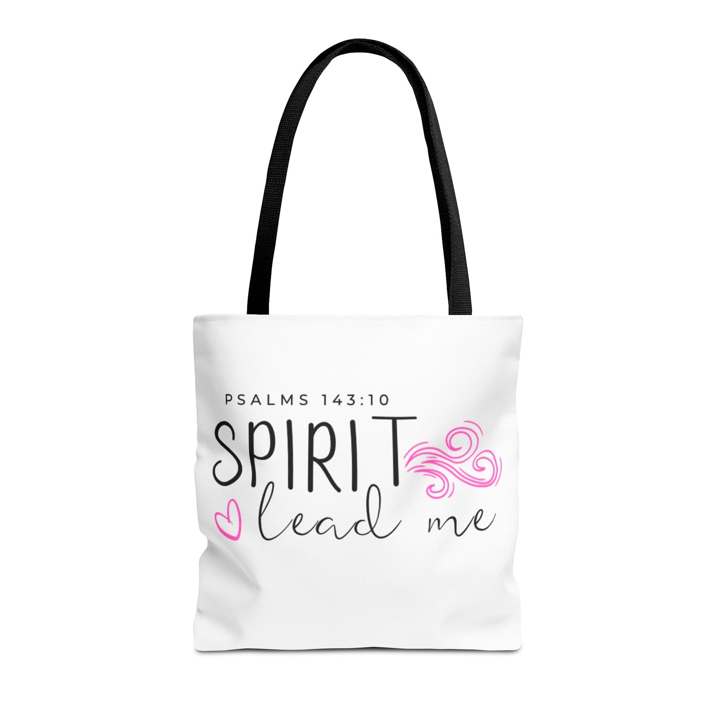 Psalms 143:10 Tote Bag - "Spirit Lead Me"