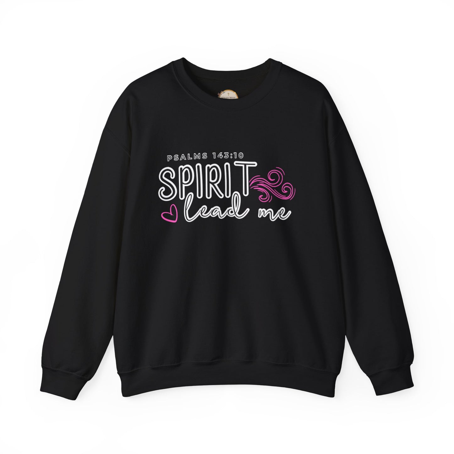 Spirit Lead Me - Inspirational Spirit Crewneck Sweatshirt