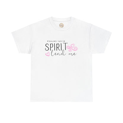 Psalms 143:10 Spirit Lead Me Unisex Heavy Cotton Tee