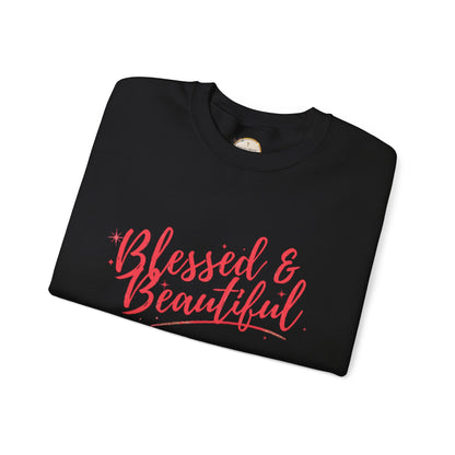 Blessed & Beautiful Crewneck Sweatshirt