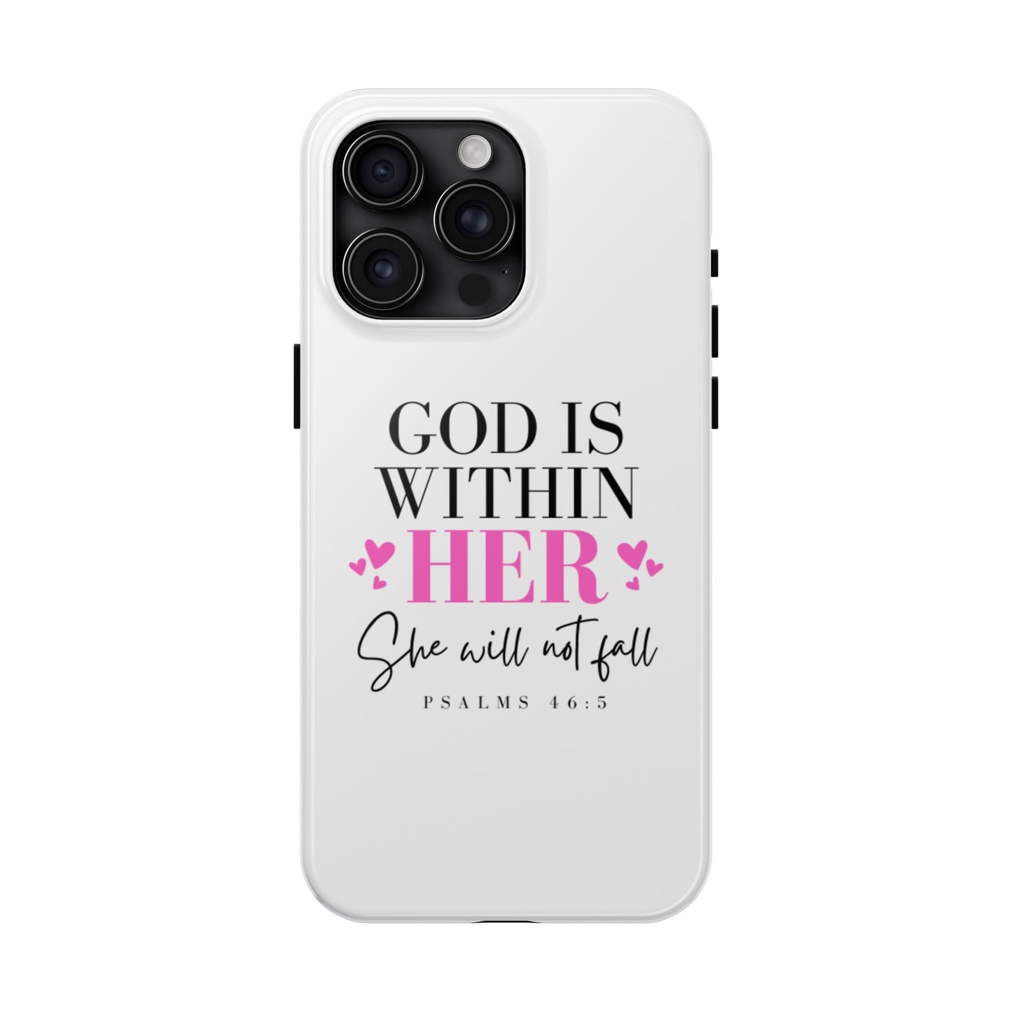 Empowering Tough Phone Case - "God is Within Her" Inspirational Design