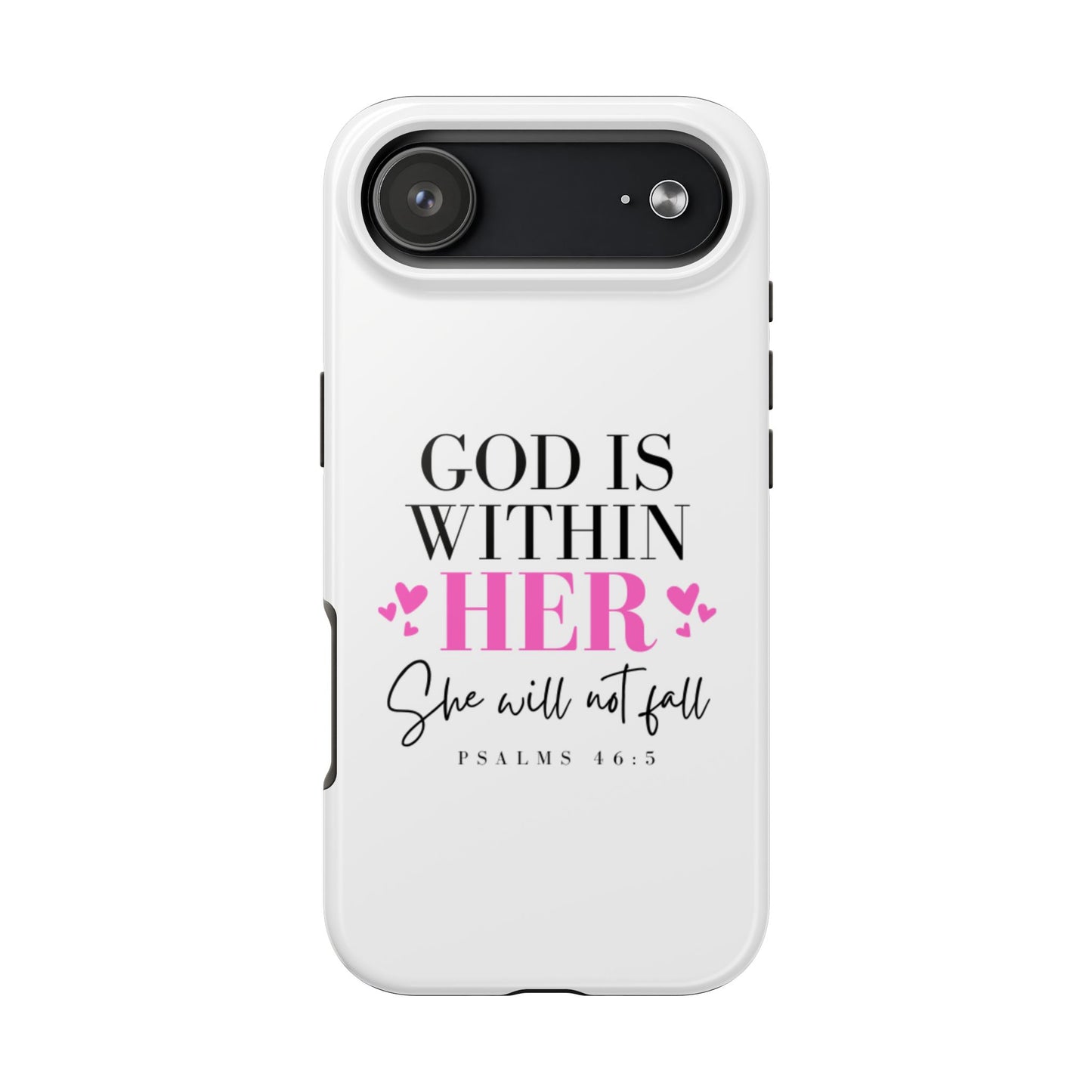 Empowering Tough Phone Case - "God is Within Her" Inspirational Design