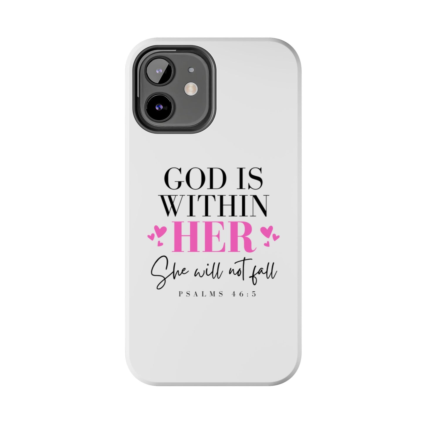 Empowering Tough Phone Case - "God is Within Her" Inspirational Design