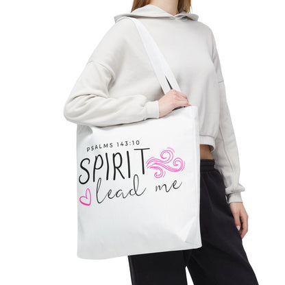 Psalms 143:10 Tote Bag - "Spirit Lead Me"