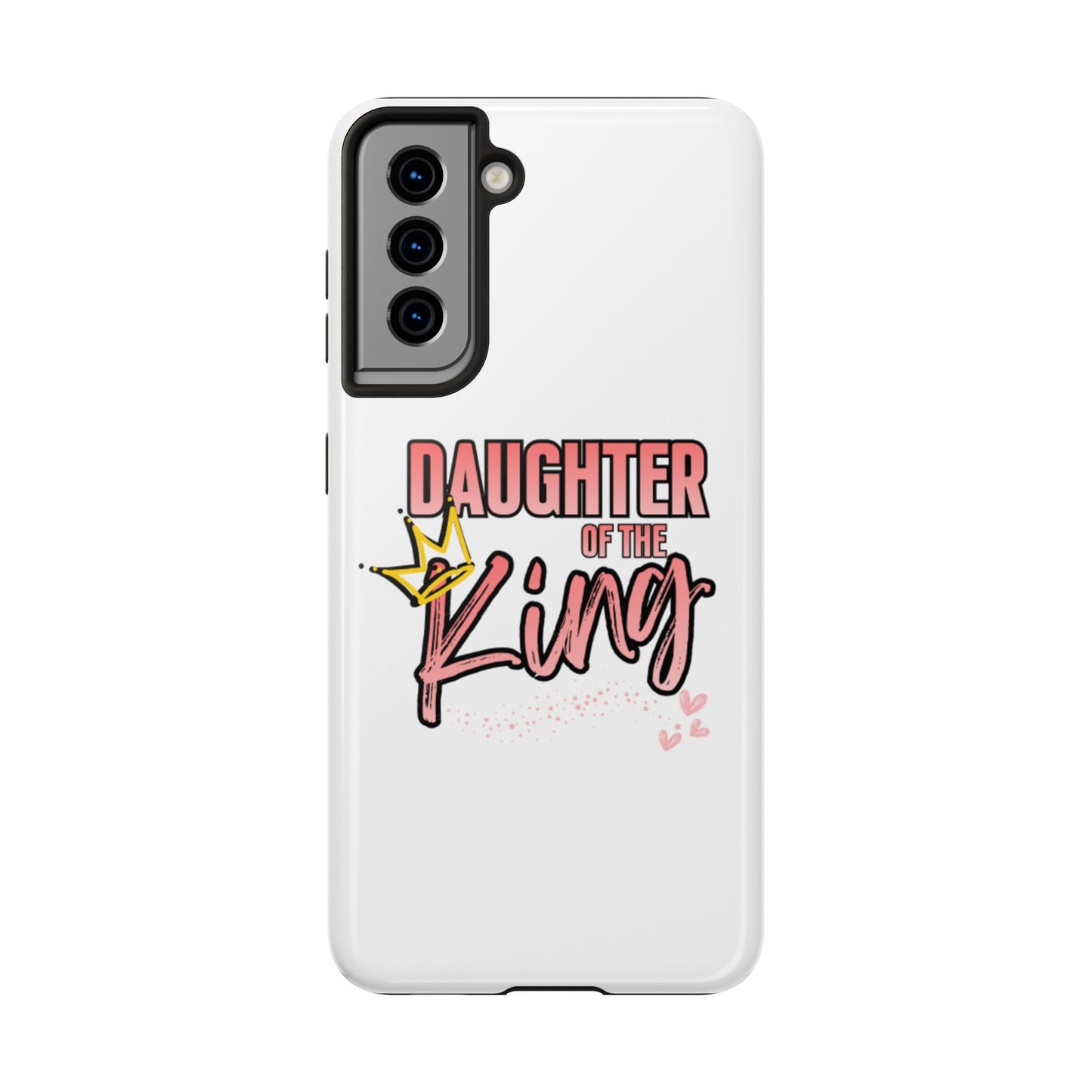 Daughter of the King Tough Phone Case — Christian Faith Protection iPhone Cover