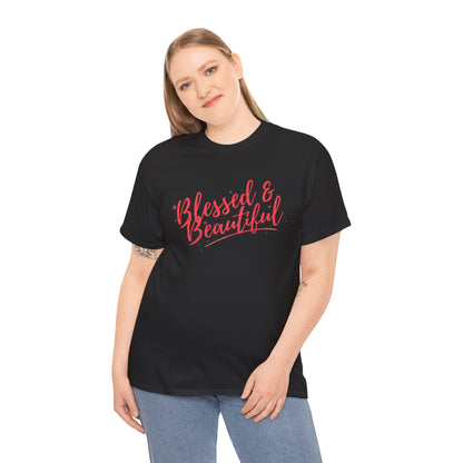 Blessed & Beautiful Unisex Heavy Cotton Tee - Inspirational Casual Wear