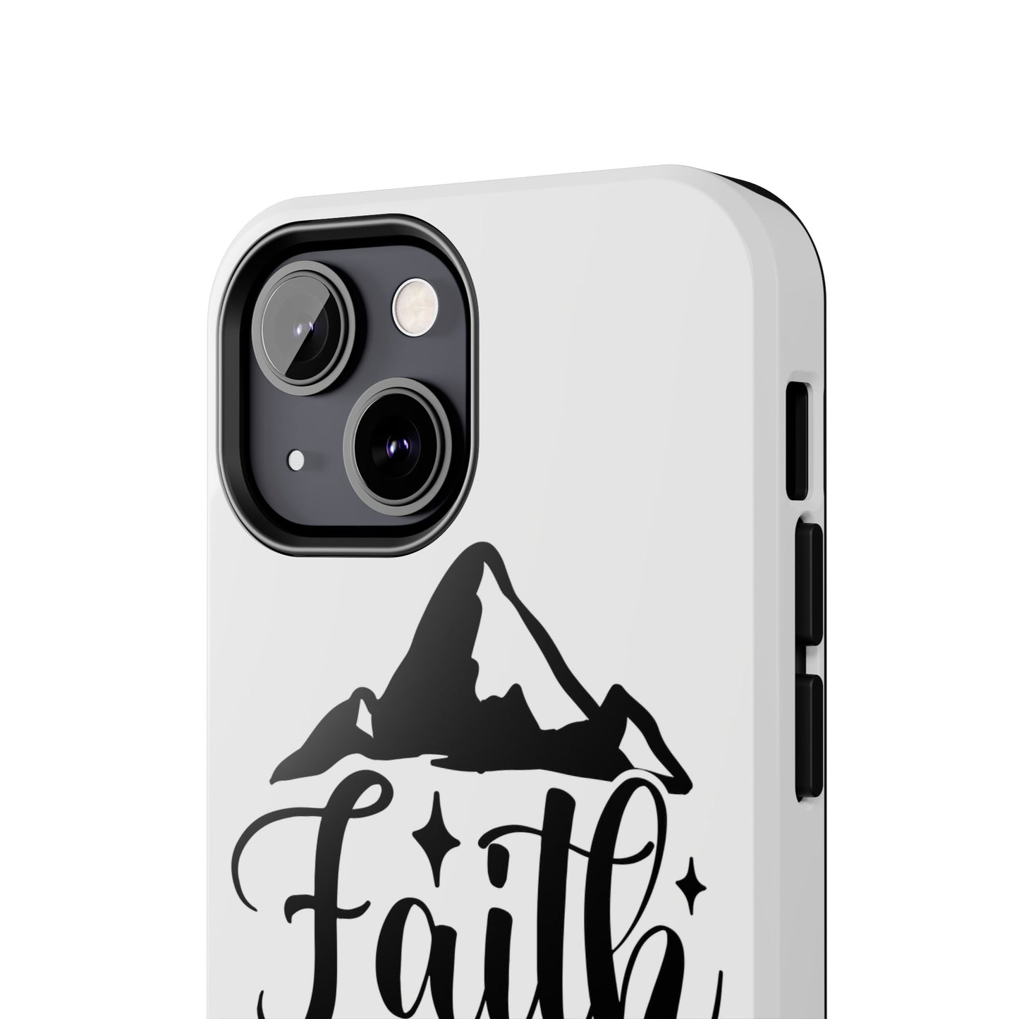 Inspirational Tough Phone Cases - 'Faith Can Move Mountains' Design