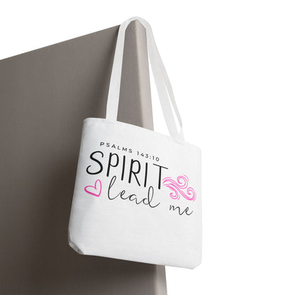 Psalms 143:10 Tote Bag - "Spirit Lead Me"