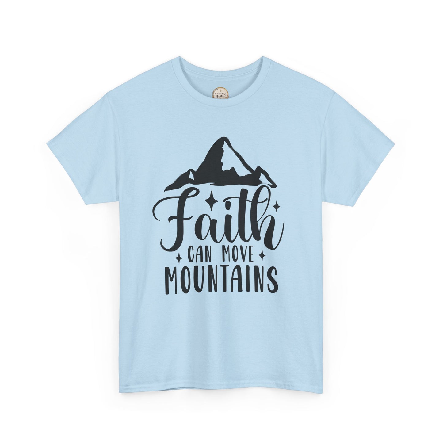 Faith Can Move Mountains - Unisex Heavy Cotton Tee