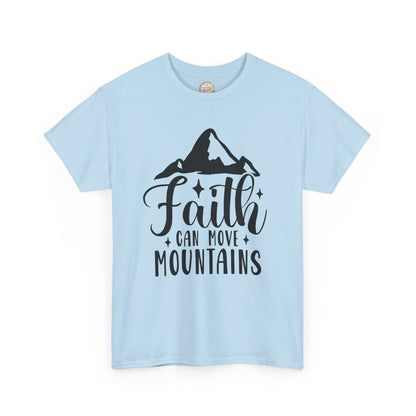 Faith Can Move Mountains - Unisex Heavy Cotton Tee