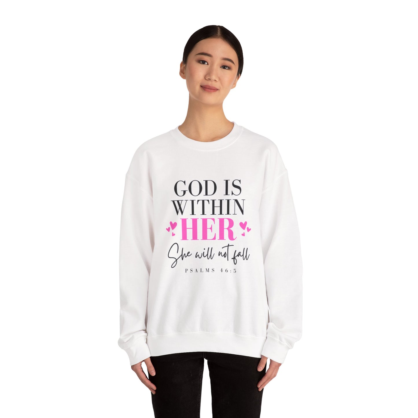 Empowering Crewneck Sweatshirt - "God is Within Her" Psalm 46:5