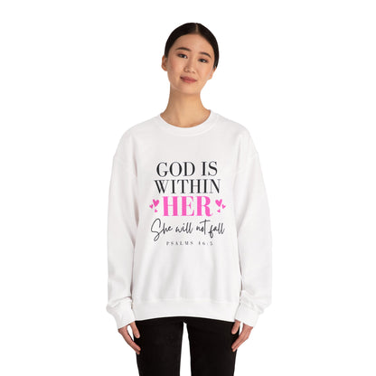 Empowering Crewneck Sweatshirt - "God is Within Her" Psalm 46:5