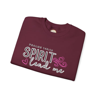 Spirit Lead Me - Inspirational Spirit Crewneck Sweatshirt