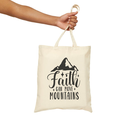 Faith Can Move Mountains Cotton Canvas Tote Bag