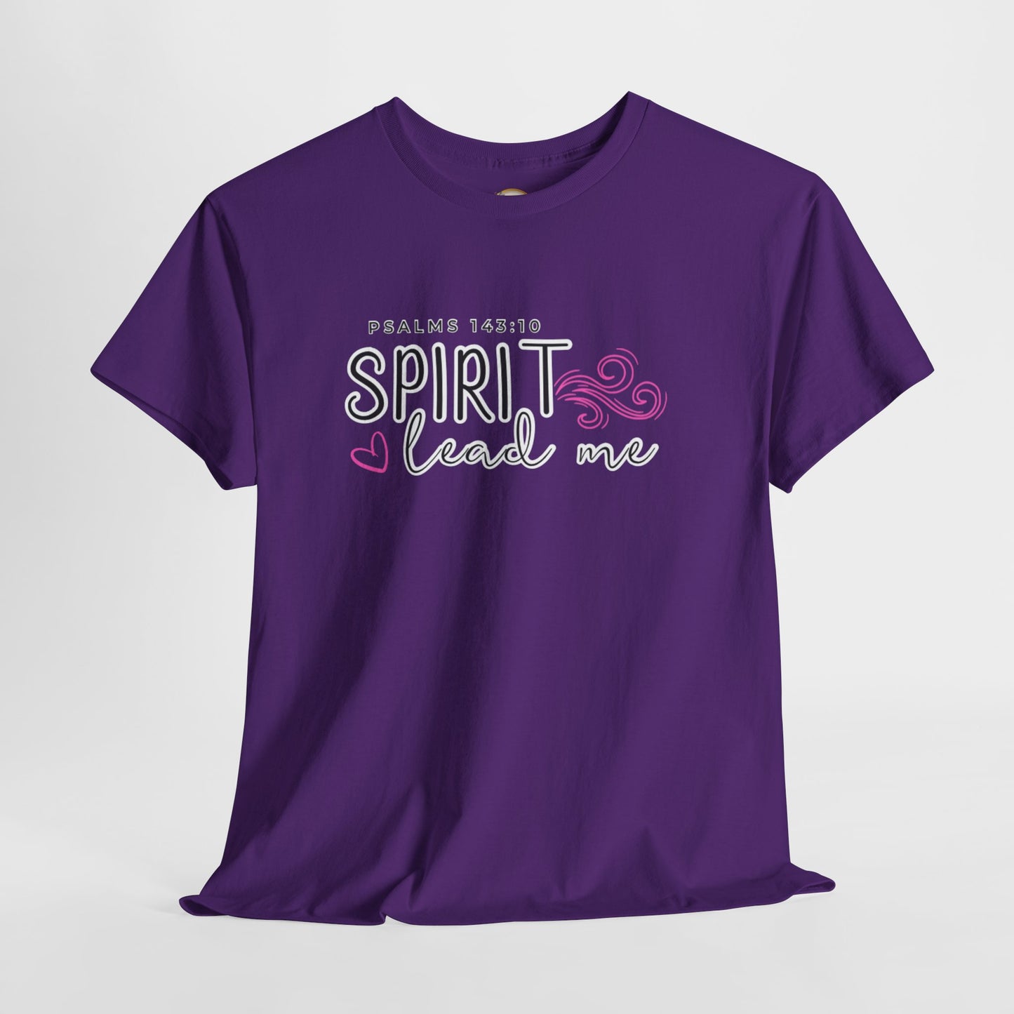 Psalms 143:10 Spirit Lead Me Unisex Heavy Cotton Tee