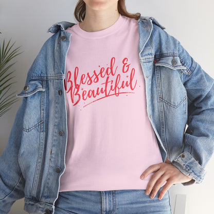 Blessed & Beautiful Unisex Heavy Cotton Tee - Inspirational Casual Wear