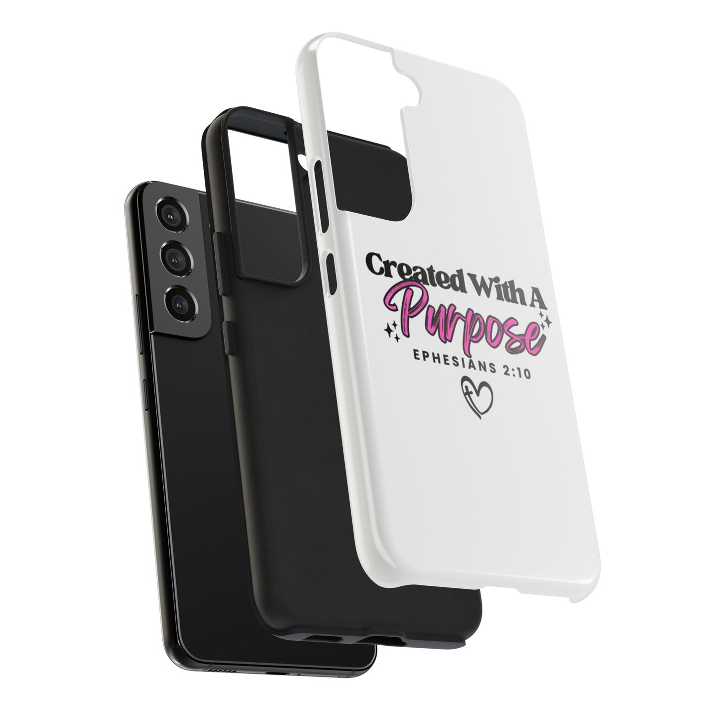 Created With A Purpose Phone Case — Ephesians 2:10 Inspirational Christian Tough Case