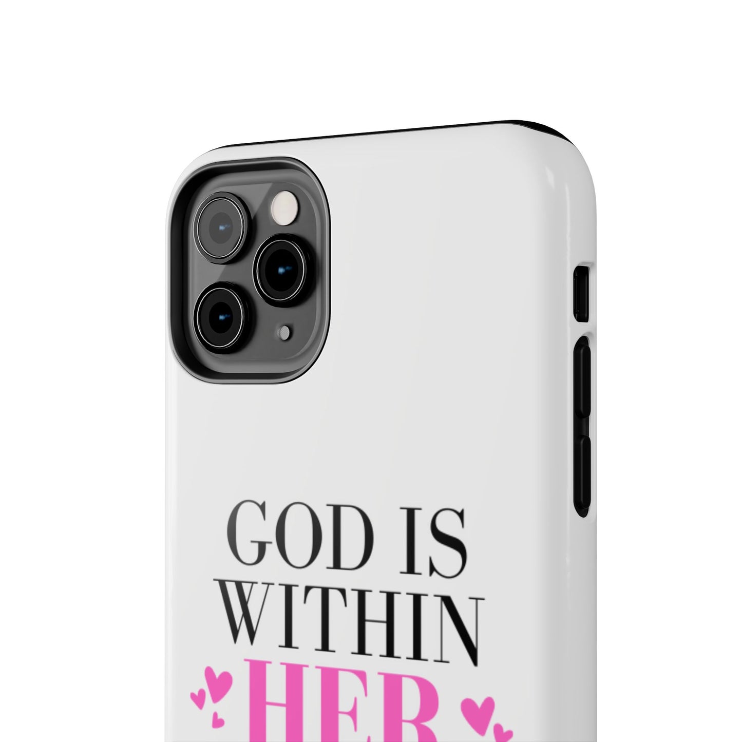 Empowering Tough Phone Case - "God is Within Her" Inspirational Design