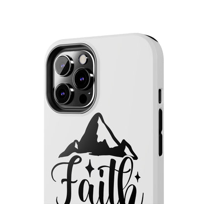 Inspirational Tough Phone Cases - 'Faith Can Move Mountains' Design