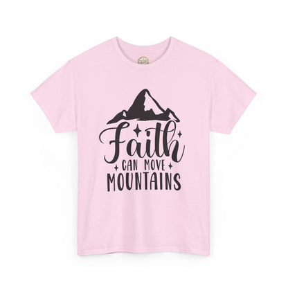 Faith Can Move Mountains - Unisex Heavy Cotton Tee