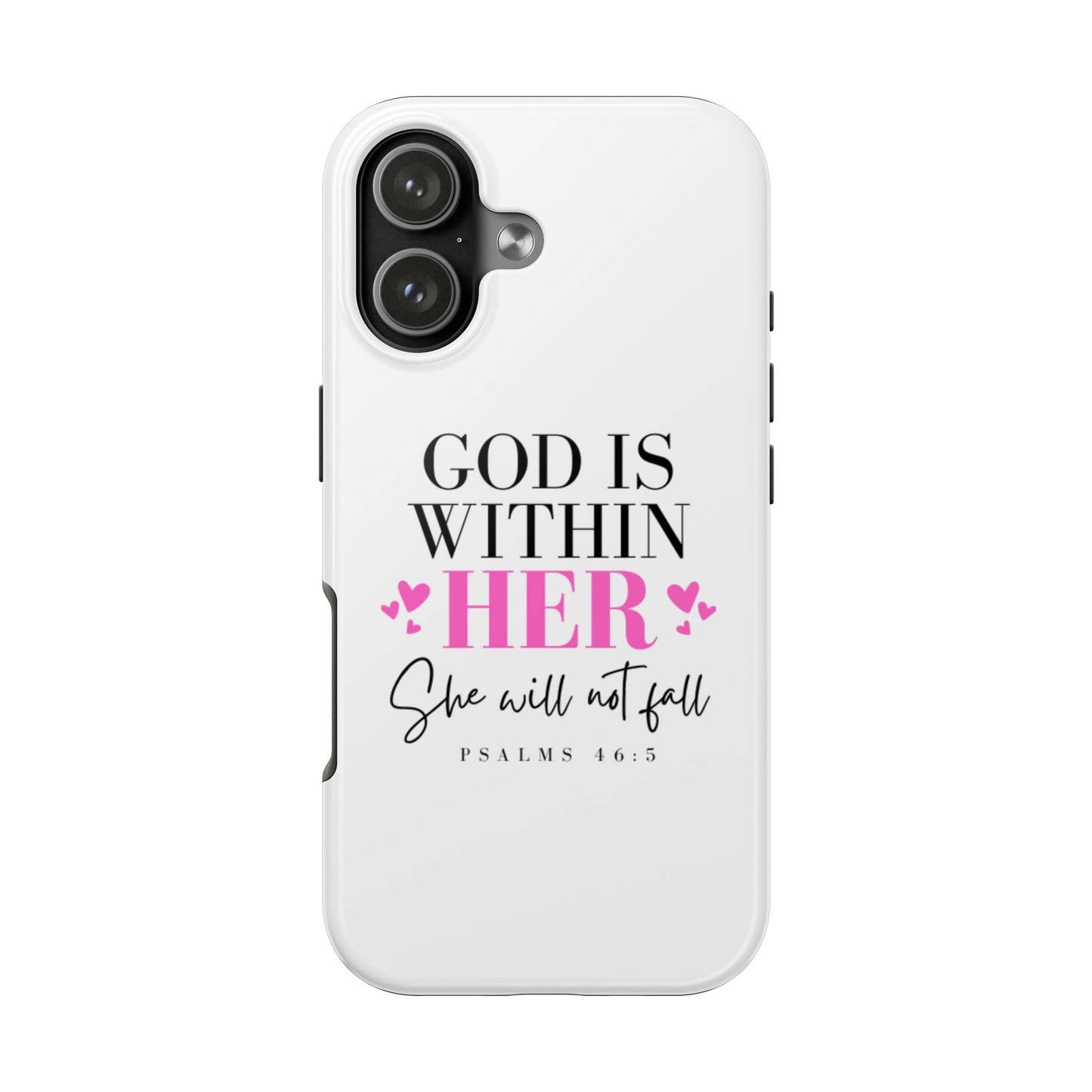 Empowering Tough Phone Case - "God is Within Her" Inspirational Design