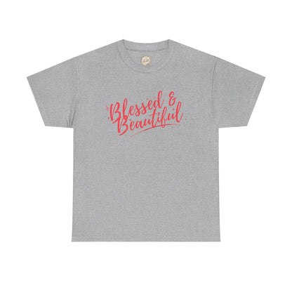 Blessed & Beautiful Unisex Heavy Cotton Tee - Inspirational Casual Wear