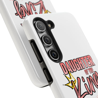 Daughter of the King Tough Phone Case — Christian Faith Protection iPhone Cover