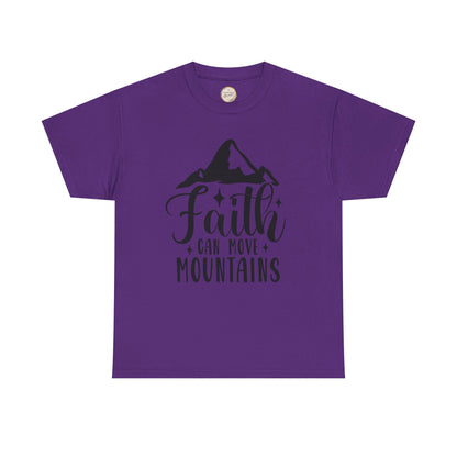 Faith Can Move Mountains - Unisex Heavy Cotton Tee