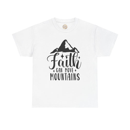 Faith Can Move Mountains - Unisex Heavy Cotton Tee