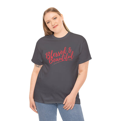 Blessed & Beautiful Unisex Heavy Cotton Tee - Inspirational Casual Wear